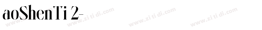 aoShenTi 2字体转换